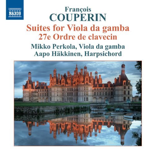Suites for Viola Da Gamba - F. Couperin - Musik - NAXOS - 0747313094479 - 18. januar 2013
