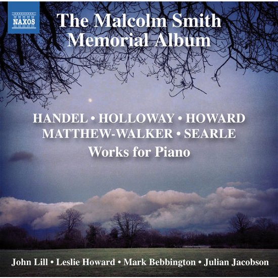 Holloway / Howard / Handel / Jacobson / Bebbington · Malcolm Smith Memorial Album (CD) (2014)