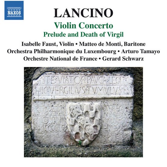 Lancino / De Monti / Orchestre National De France · Prelude & Death of Virgil & Vln Con (CD) (2014)