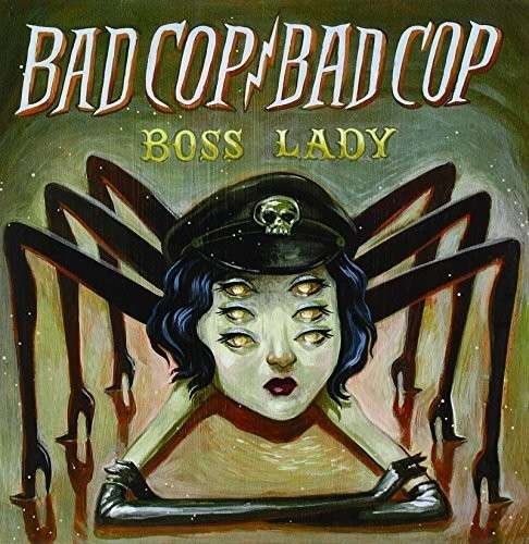 Cover for Bad Cop · Boss Lady (7&quot;) (2014)