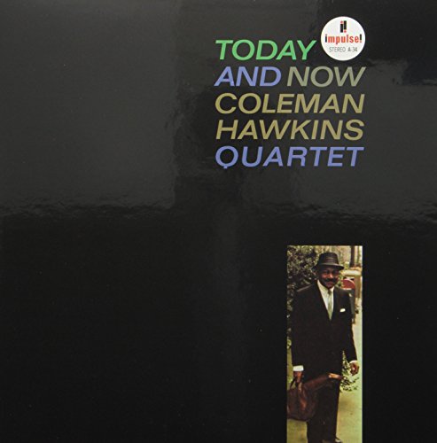 Cover for Coleman Hawkins · Today &amp; Now (LP) (2011)