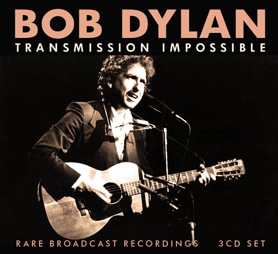 Cover for Bob Dylan · Transmission Impossible (CD) (2023)
