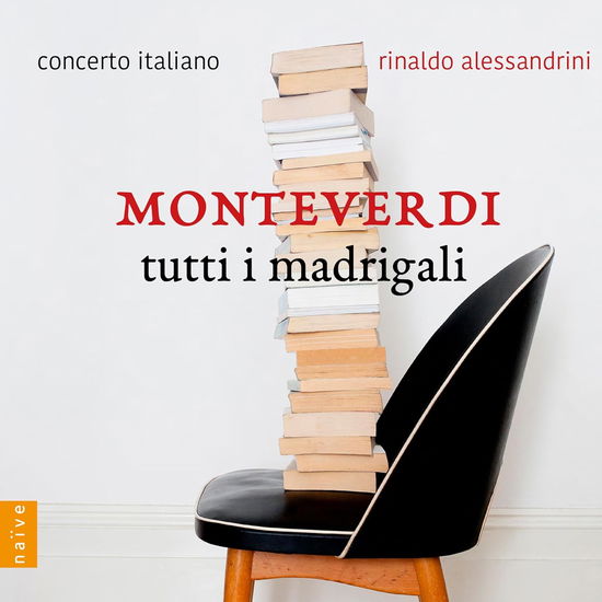 Cover for Concerto Italiano / Rinaldo Alessandrini · Monteverdi: Tutti I Madrigali (CD) (2023)