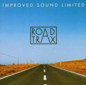 Cover for Improved Sound Limited · Road Trax (CD) (2002)