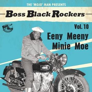 Cover for Various Artists · Boss Black Rockers Vol.10- Eeny Meeny Minie Moe (LP) [Limited edition] (2023)