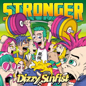 Cover for Dizzy Sunfist · Stronger (CD) [Japan Import edition] (2019)
