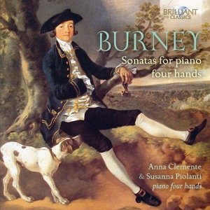 Cover for Burney / Clemente / Piolanti · Sonatas for Four Hands (CD) (2017)
