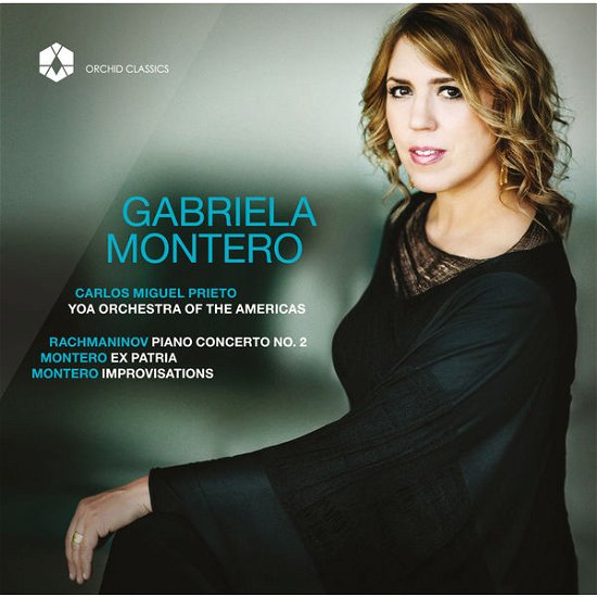 Cover for Monteroyoa Orchestraprieto · Rachmaninovgabriela Montero (CD) (2015)