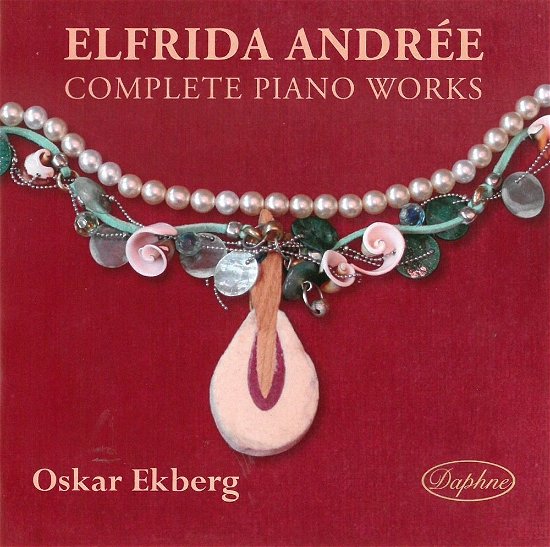 Complete Piano Works - Ekberg Oskar - Musik - Daphne - 7330709010479 - 3 mars 2021