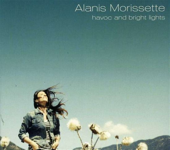 Havoc & Bright Lights - Alanis Morissette - Musiikki - RAND - 7798014093479 - tiistai 11. syyskuuta 2012