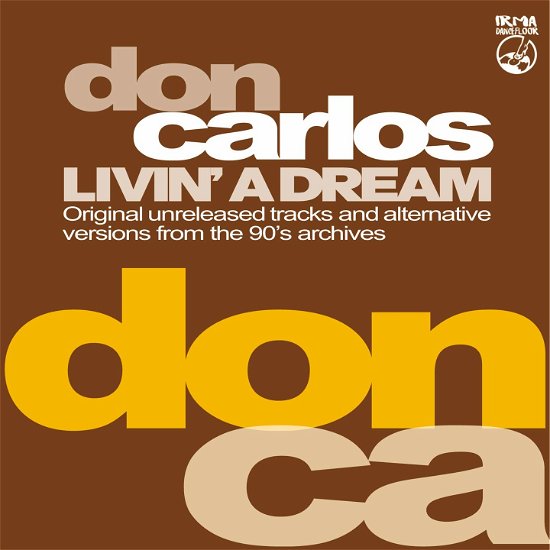 Cover for Don Carlos · Livin A Dream (LP) (2022)