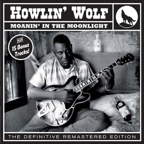 Cover for Howlin' Wolf · Moanin' In The Moonlight (CD) [Bonus Tracks edition] (2012)