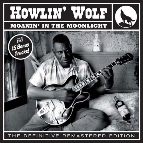 Moanin' In The Moonlight - Howlin' Wolf - Musik - SOUL JAM - 8436028698479 - 30. oktober 2012