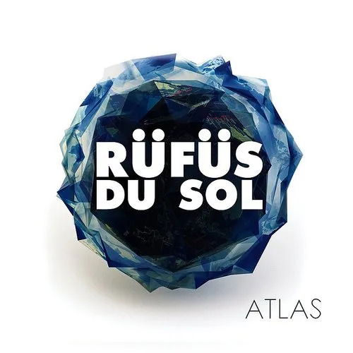 Atlas (White Vinyl) - Rufus Du Sol - Música - SWEAT IT OUT - 9700000338479 - 8 de septiembre de 2023