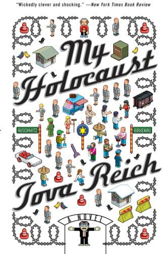 My Holocaust - Tova Reich - Książki - Harper Perennial - 9780061173479 - 1 kwietnia 2008