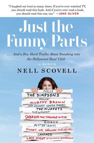 Nell Scovell · Just the Funny Parts: … And a Few Hard Truths About Sneaking into the Hollywood Boys' Club (Paperback Book) (2019)
