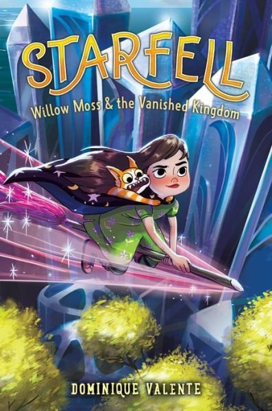 Starfell #3: Willow Moss & the Vanished Kingdom - Starfell - Dominique Valente - Bøker - HarperCollins - 9780062879479 - 11. januar 2022