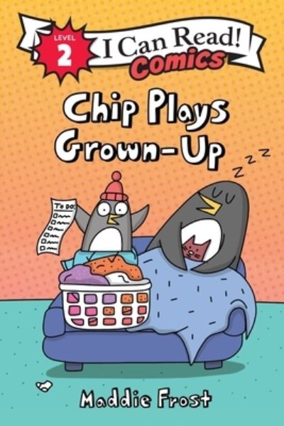 Maddie Frost · Chip Plays Grown-Up (Book) (2024)