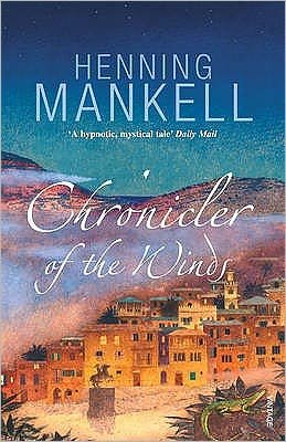Cover for Henning Mankell · Chronicler of the Winds (Paperback Bog) (2007)