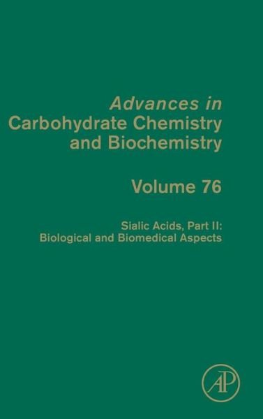 Cover for David Baker · Sialic Acids, Part II: Biological and Biomedical Aspects (Gebundenes Buch) (2019)