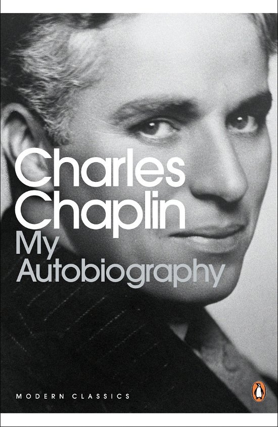Cover for Charles Chaplin · My Autobiography - Penguin Modern Classics (Paperback Bog) (2003)