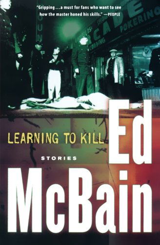 Cover for Ed Mcbain · Learning to Kill: Stories (Pocketbok) (2007)