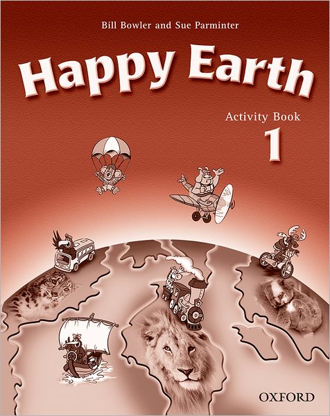 Cover for Bill Bowler · Happy Earth 1: Activity Book - Happy Earth 1 (Paperback Book) (2002)