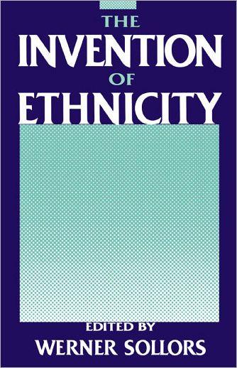 Cover for Werner Sollors · The Invention of Ethnicity (Pocketbok) (1991)