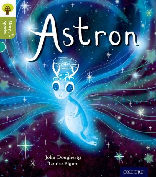 Cover for John Dougherty · Oxford Reading Tree Story Sparks: Oxford Level 7: Astron - Oxford Reading Tree Story Sparks (Paperback Book) (2015)