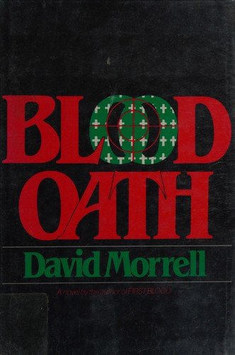 Cover for David Morrell · Blood oath (Bog) [1st edition] (1982)