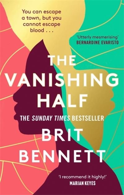 Cover for Brit Bennett · The Vanishing Half: Shortlisted for the Women's Prize 2021 (Paperback Book) (2021)