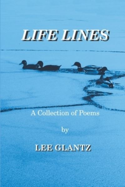 Cover for Lee Glantz · Life Lines (Book) (2019)