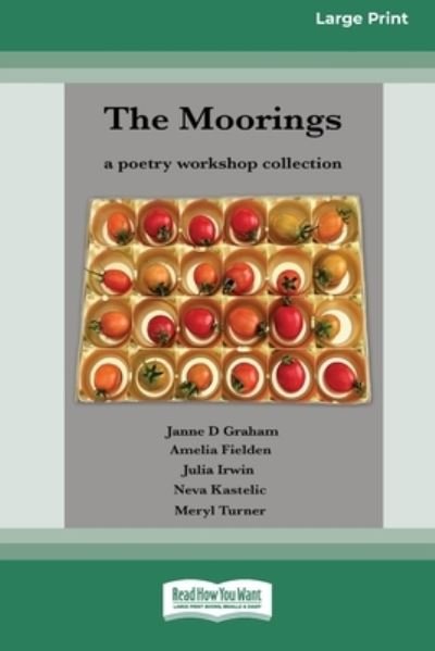 Moorings - Janne D. Graham - Bücher - ReadHowYouWant.com, Limited - 9780369387479 - 19. April 2021