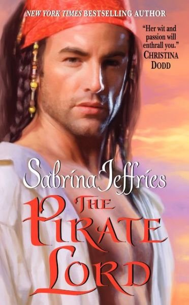 Cover for Sabrina Jeffries · The Pirate Lord - The Lord Trilogy (Paperback Bog) [Reprint edition] (1998)