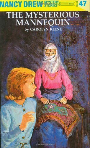 Nancy Drew 47: the Mysterious Mannequin - Nancy Drew - Carolyn Keene - Books - Penguin Putnam Inc - 9780448095479 - 1970