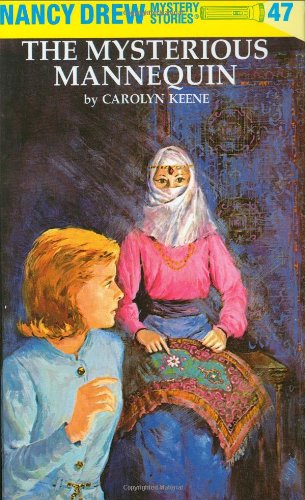 Cover for Carolyn Keene · Nancy Drew 47: the Mysterious Mannequin - Nancy Drew (Hardcover bog) [New edition] (1970)