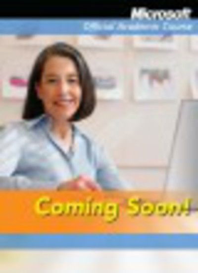 Cover for Microsoft · Office 2007 - Microsoft Official Academic Course S. (Paperback Book) (2007)