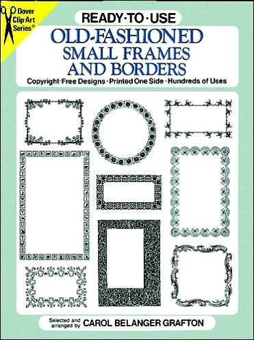 Cover for Carol Belanger Grafton · Ready-to-Use Old-Fashioned Small Frames and Borders - Dover Clip Art Ready-to-Use (Paperback Bog) (1990)