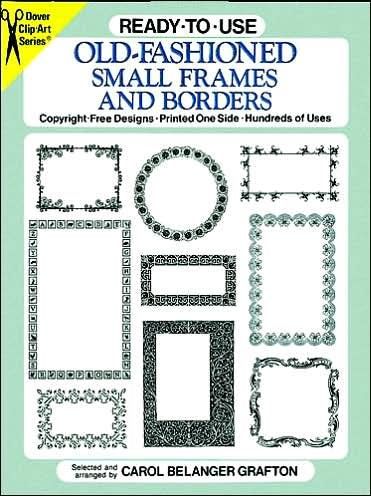 Cover for Carol Belanger Grafton · Ready-to-Use Old-Fashioned Small Frames and Borders - Dover Clip Art Ready-to-Use (Taschenbuch) (1990)