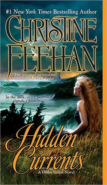 Cover for Christine Feehan · Hidden Currents (Drake Sisters, Book 7) (Pocketbok) [Original edition] (2009)