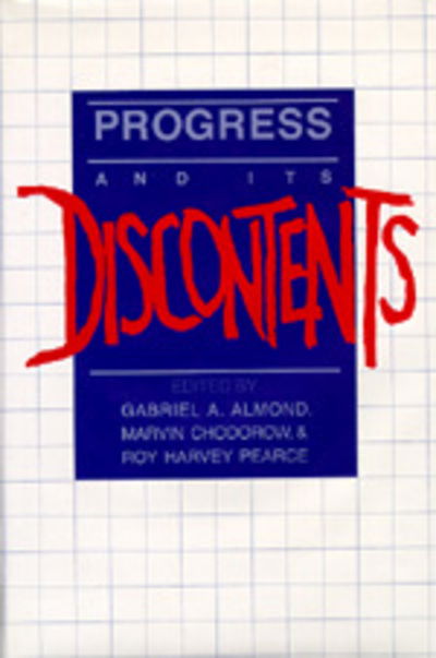 Cover for Gabriel A. Almond · Progress and Its Discontents (Paperback Book) (1985)