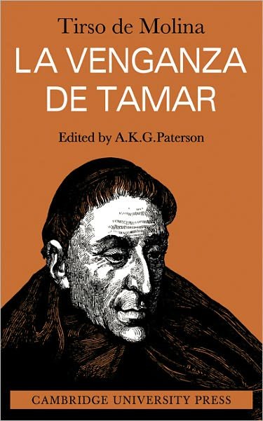 Cover for Tirso de Molina · La Venganza De Tamar (Paperback Bog) (2011)