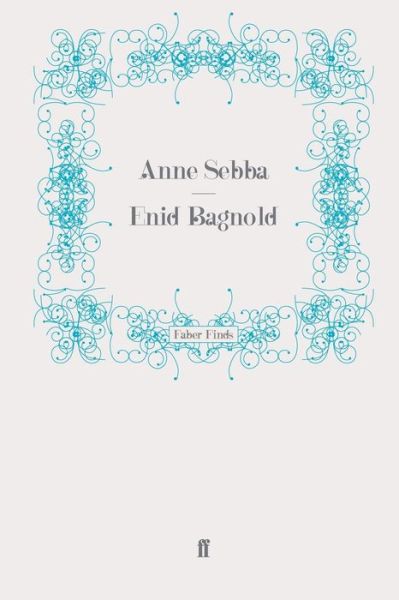 Cover for Anne Sebba · Enid Bagnold (Paperback Book) (2011)