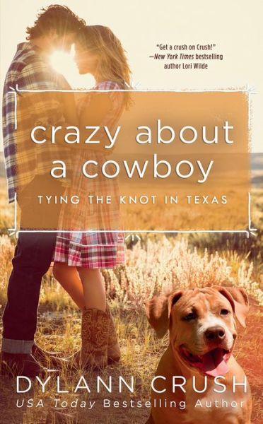 Cover for Dylann Crush · Crazy About a Cowboy (Paperback Book) (2021)