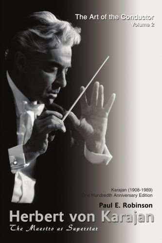 Cover for Paul Robinson · Herbert Von Karajan: the Maestro As Superstar (Paperback Book) (2007)