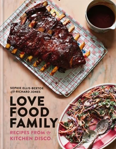 Cover for Sophie Ellis Bextor · Love Food Family (Inbunden Bok) (2022)