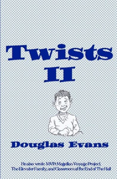 Cover for Douglas Evans · Twists2 (Taschenbuch) (2013)