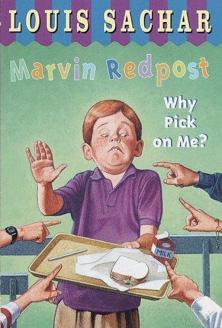 Cover for Louis Sachar · Why Pick on Me? (Marvin Redpost 2, Paper) (Paperback Book) [Reissue edition] (1993)