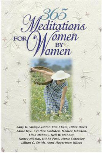 Cover for Sally D Sharpe · 365 Meditations for Women by Women (Paperback Book) (2004)