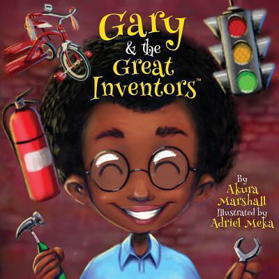Cover for Akura Marshall · Gary and the Great Inventors (Paperback Book) (2018)